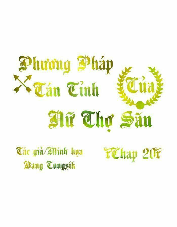 phương pháp tán tỉnh của nữ thợ săn chapter 20 1