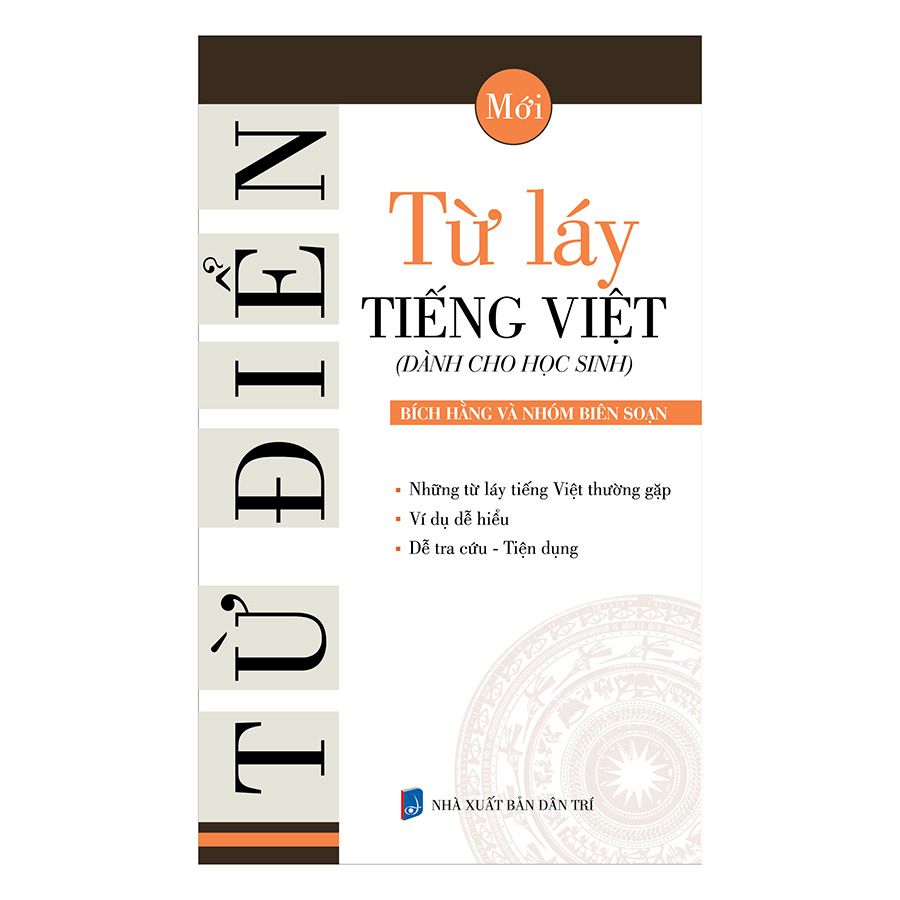 Từ Điển Từ Láy Tiếng Việt (Dành Cho Học Sinh)