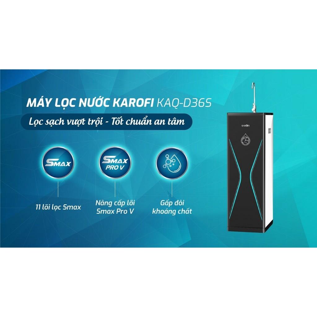 [TẶNG BỘ LÕI] Máy lọc nước RO Mỹ 11 lõi Karofi KAQ-D36S - Màng RO Mỹ 50GPD, Cụm lõi Smax hiệu suất cao 6.0 - Hàng Chính Hãng