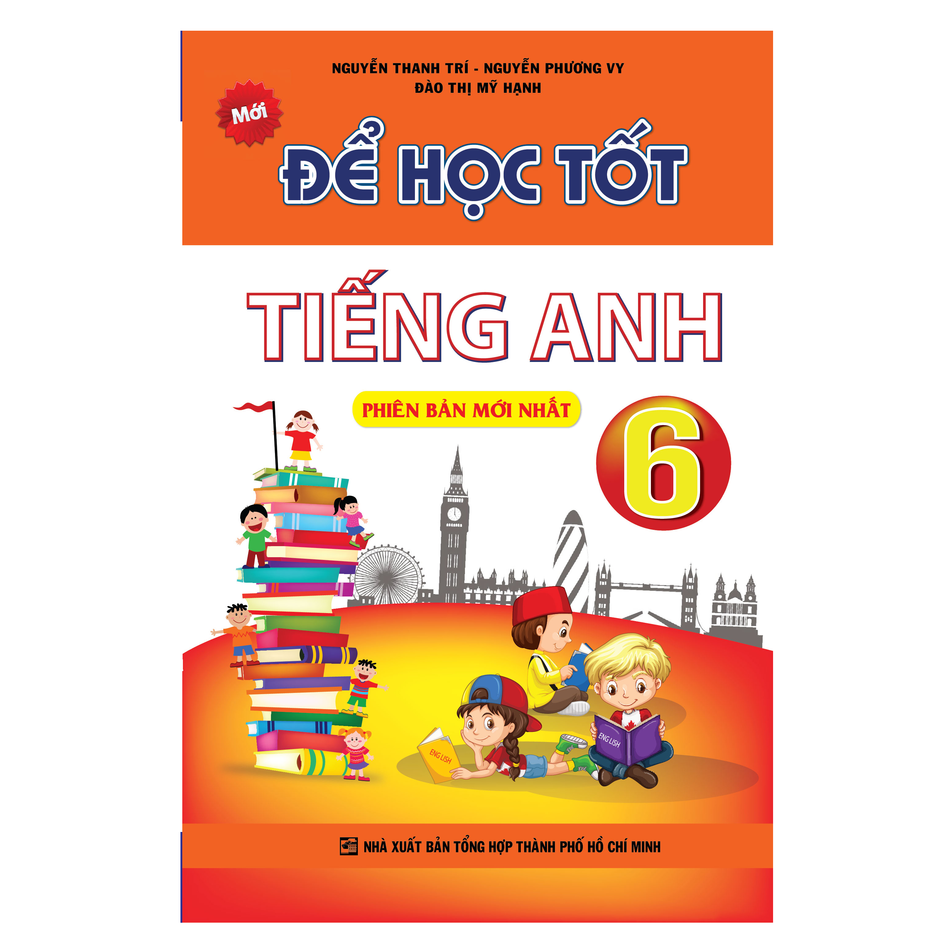 Để Học Tốt Tiếng Anh 6