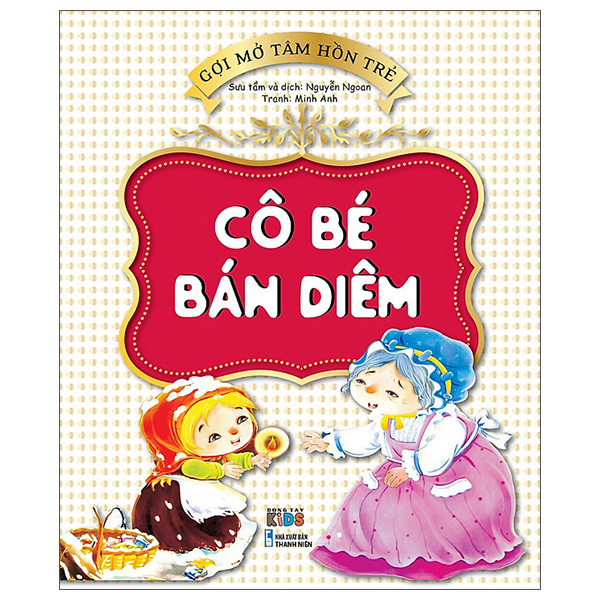 Gợi Mở Tâm Hồn Trẻ - Cô Bé Bán Diêm (ĐT)