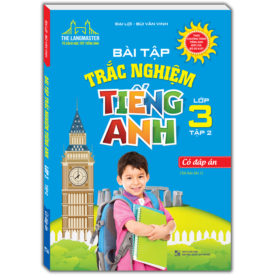 Bài Tập Trắc Nghiệm Tiếng Anh Lớp 3 - Tập 2 - Có Đáp Án (Tái Bản Lần 1-2020)