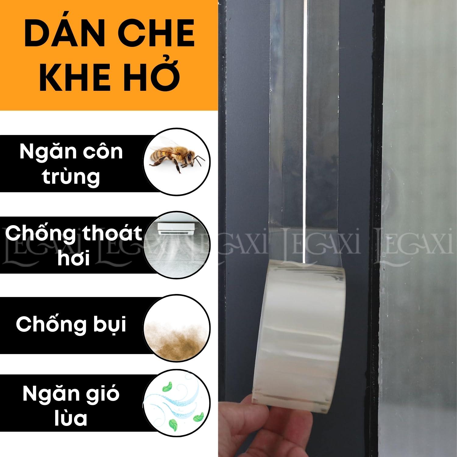 Băng keo che khe hở ngăn côn trùng làm tổ chống bám bụi bẩn chống mưa tạt gió lùa Legaxi