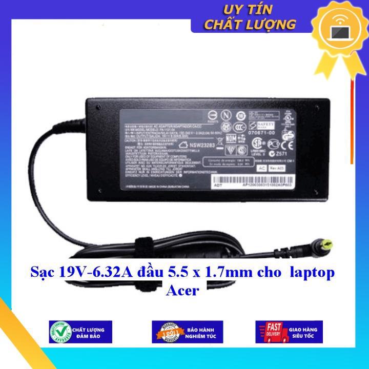 Sạc 19V-6.32A đầu 5.5 x 1.7mm cho laptop Acer - Hàng Nhập Khẩu New Seal