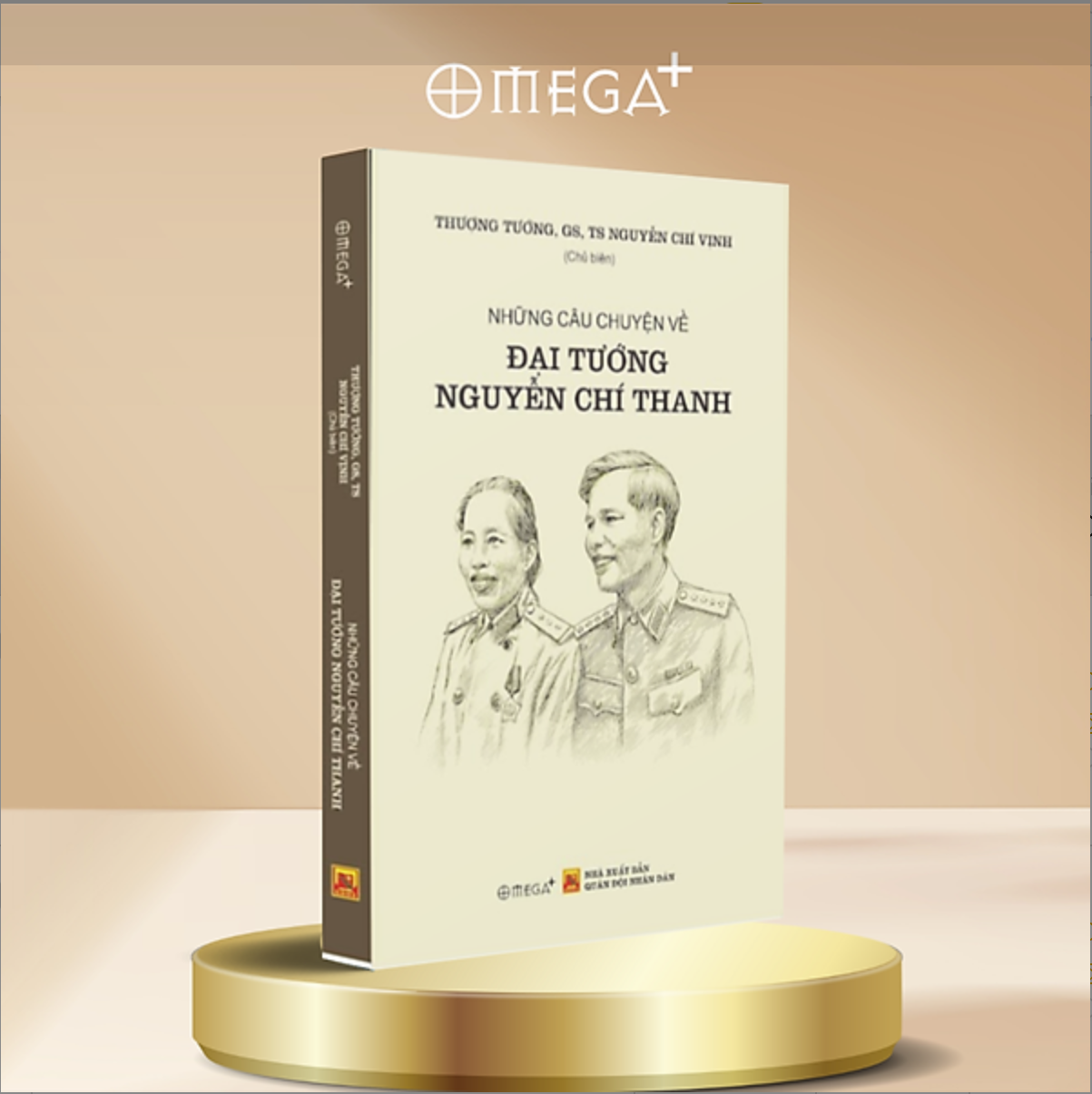 Những Câu Chuyện Về Đại Tướng Nguyễn Chí Thanh (Thượng Tướng Nguyễn Chí Vịnh)