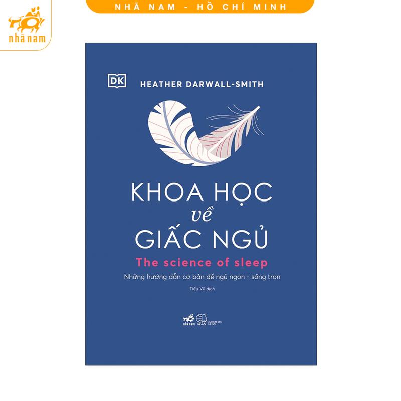 Sách - Khoa học về giấc ngủ (Nhã Nam HCM)