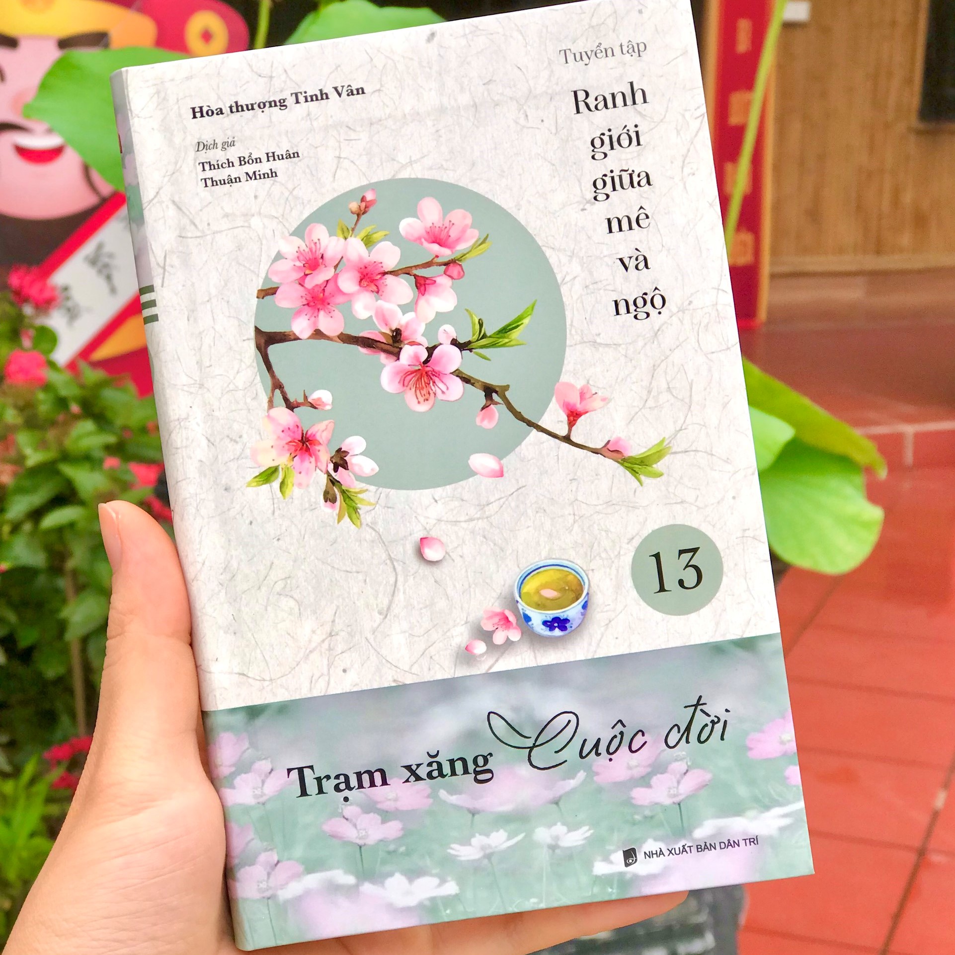 Sách - Trạm xăng cuộc đời - tuyển tập Ranh giới giữa mê và ngộ tập 13