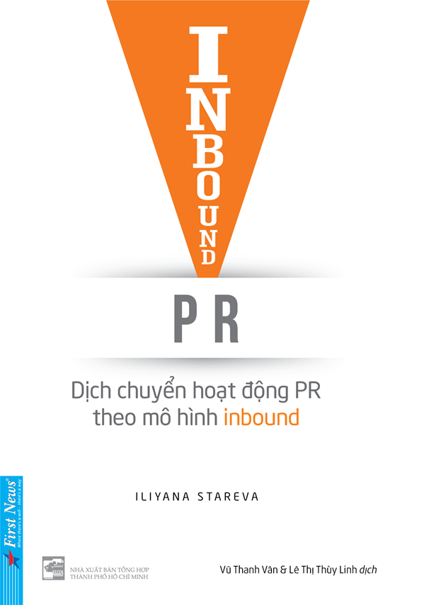Sách Inbound PR - Dịch Chuyển Hoạt Động Theo Mô Hình Inbound