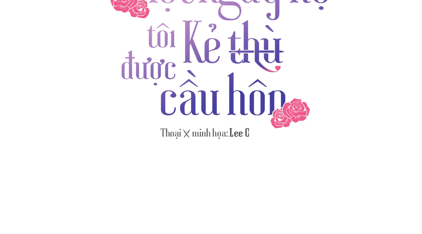 một ngày nọ, tôi được kẻ thù cầu hôn chapter 39 255