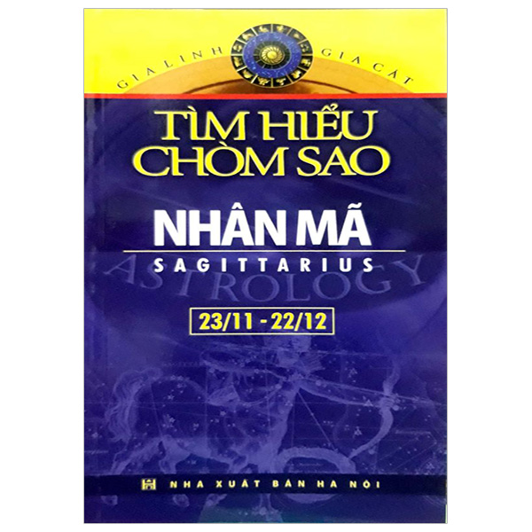 Nhân Mã - Tìm Hiểu Chòm Sao Sagittarius (23/11-22/12)