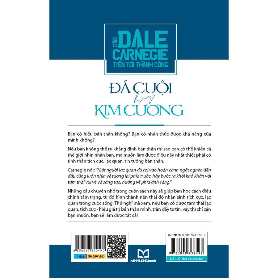 Sách: Cùng Carnegie Tiến Tới Thành Công - Đá Cuội Hay Kim Cương - TSKN