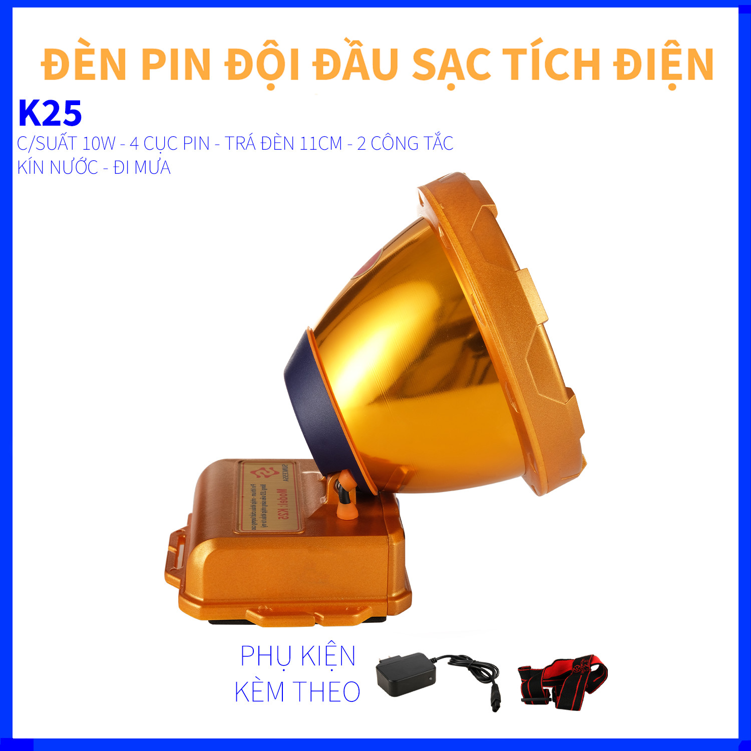 ĐÈN PIN ĐỘI ĐẦU K25 - NHẬP KHẨU THÁI LAN - 3 CỤC PIN - CHỐNG NƯỚC - ĐI MƯA - CHIẾU XA 1000 MÉT