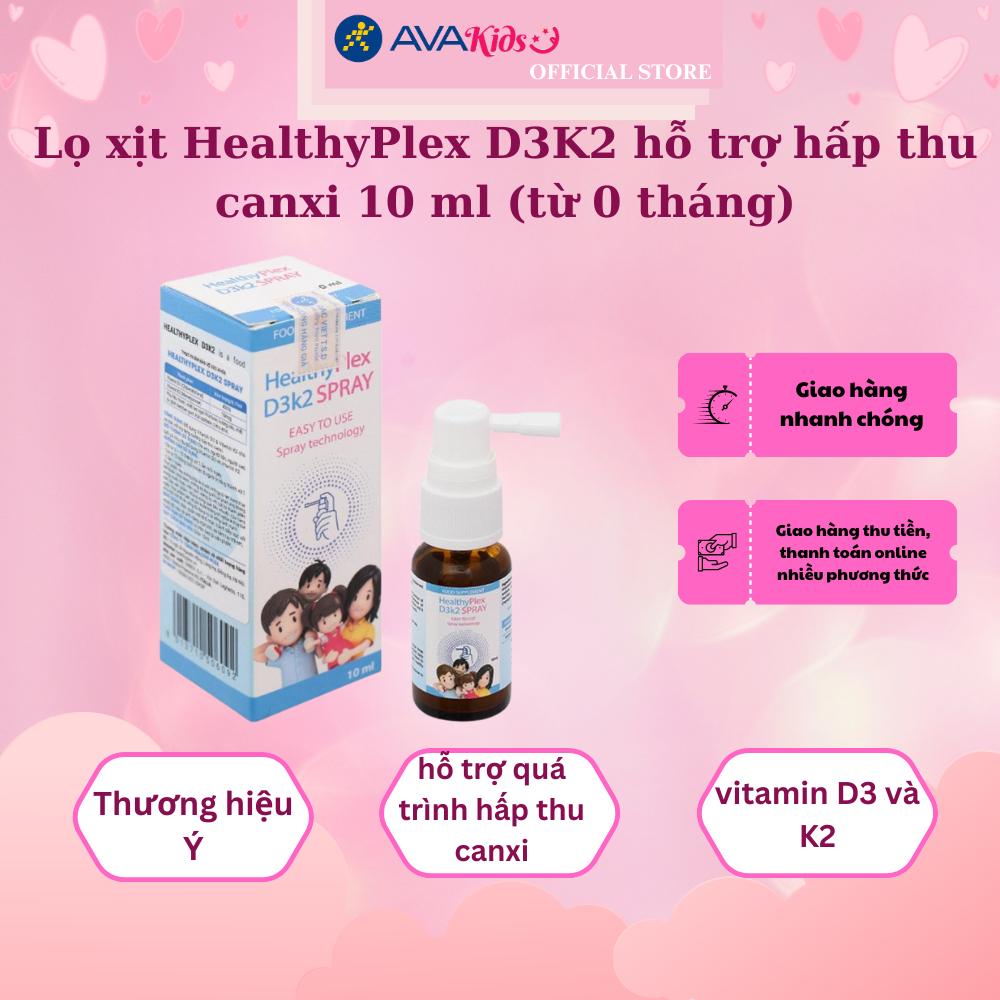 Lọ xịt HealthyPlex D3K2 hỗ trợ hấp thu canxi 10 ml (từ 0 tháng)