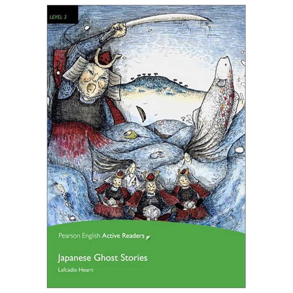 Level 3: Japanese Ghost Stories Book And Multi-ROM With MP3 Pack (Pearson English Active Readers)