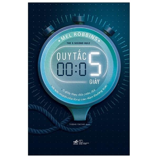 Mel Robbins - Quy Tắc 5 Giây