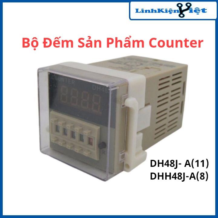 Bộ đếm sản phẩm Counter DH48J- A(11) DHH48J-A(8) chân tròn 220VAC kèm chân đế