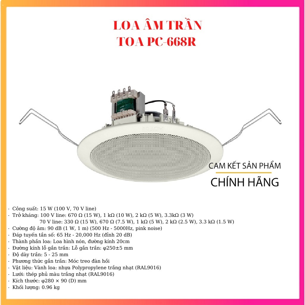 Loa gắn trần 15W TOA PC-668R - Hàng Chính Hãng