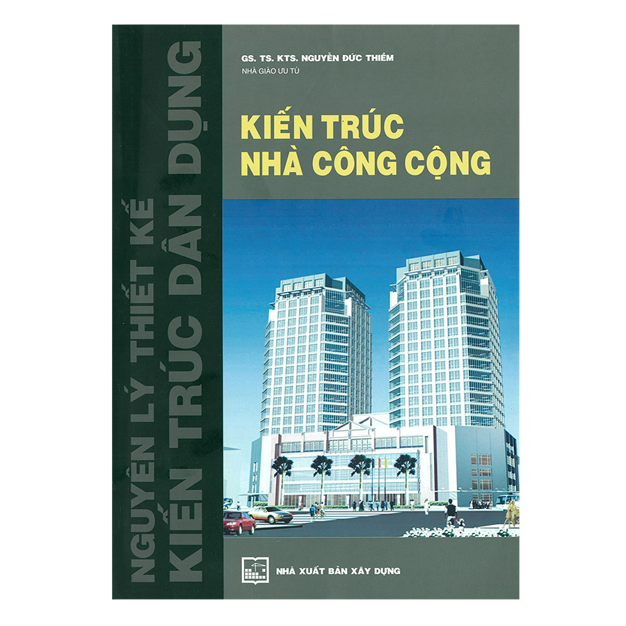 Kiến Trúc Nhà Công Cộng