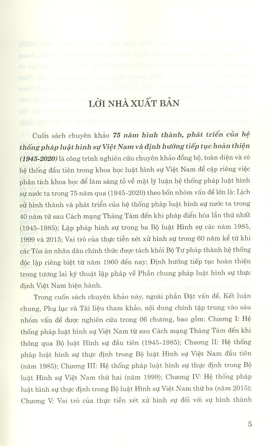 75 Năm Hình Thành, Phát Triển Của Hệ Thống Pháp Luật Hình Sự Việt Nam Và Định Hướng Tiếp Tục Hoàn Thiện (1945-2020) (Sách Chuyên Khảo)