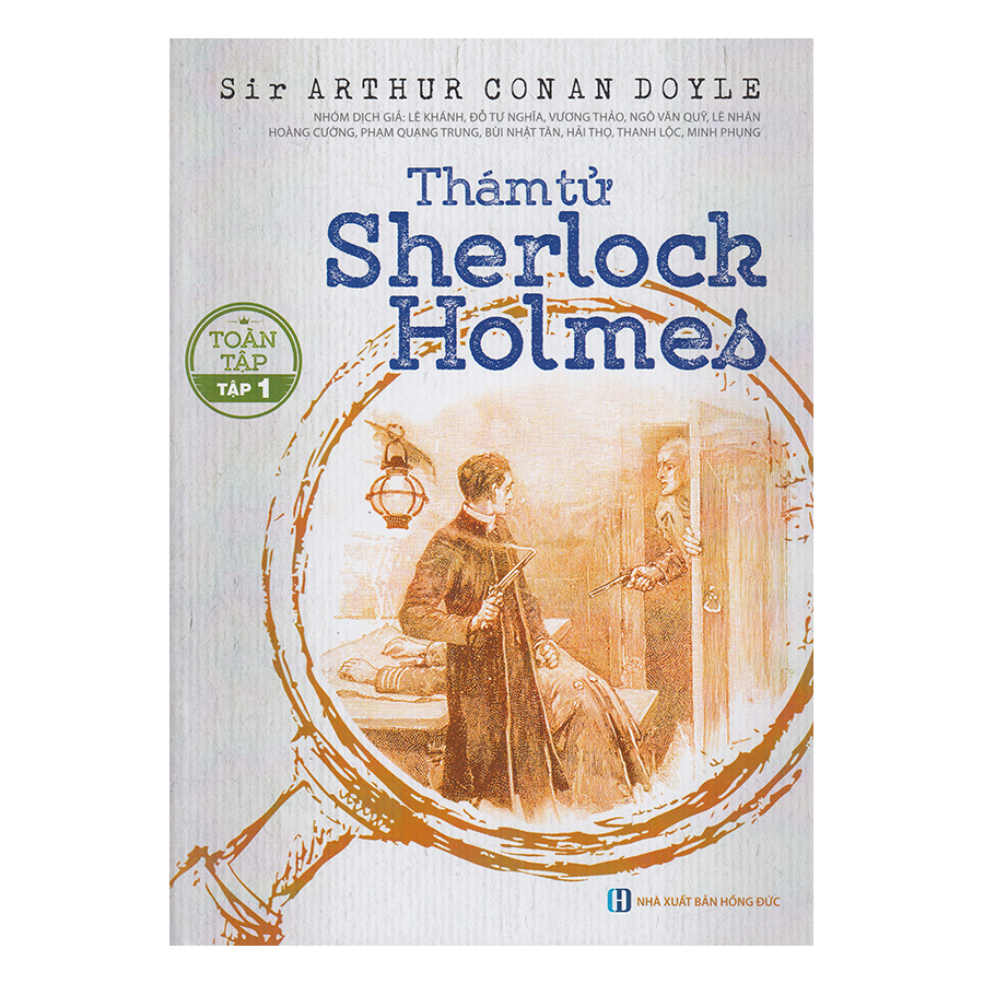 Thám Tử Sherlock Holmes Toàn Tập (Trọn Bộ 3 Tập)