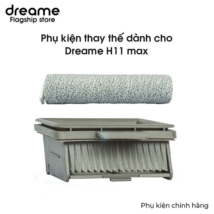 Phụ kiện thay thế dành cho Dreame H11 Max - Phụ Kiện Chính hãng