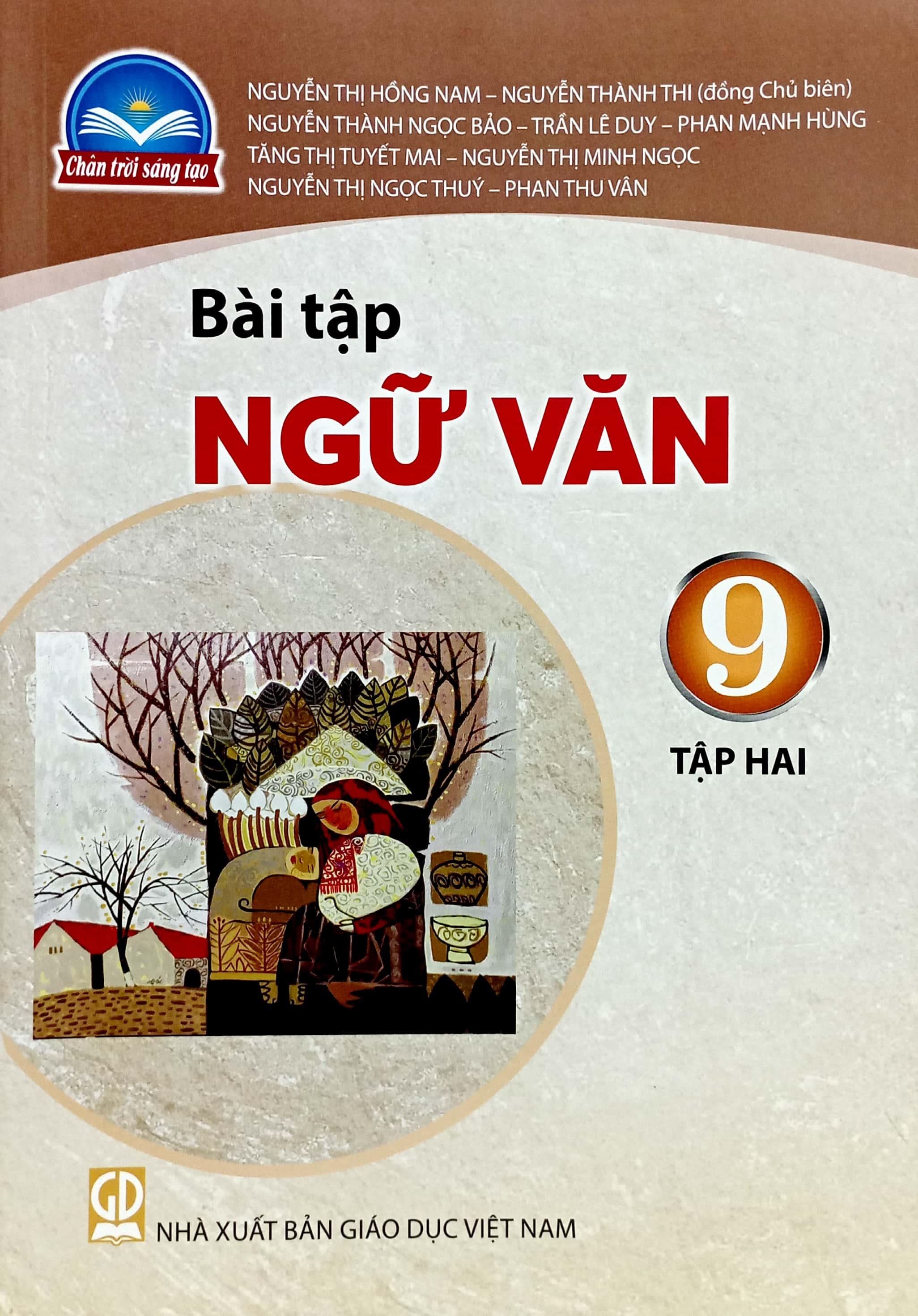 Bài Tập Ngữ Văn 9 - Tập 2 (Chân Trời) (Chuẩn)