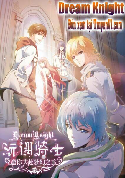 ngoạn ngẫu kỵ sĩ chapter 1 2