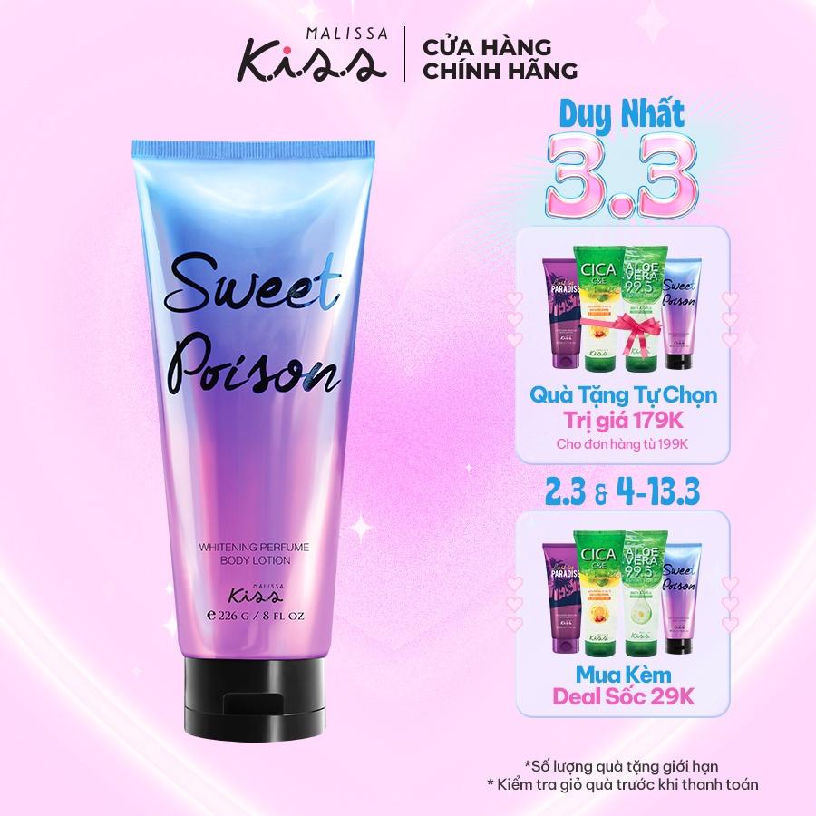 Sữa Dưỡng Trắng Da Toàn Thân Hương Nước Hoa Malissa Kiss Hương Sweet Poison 226g