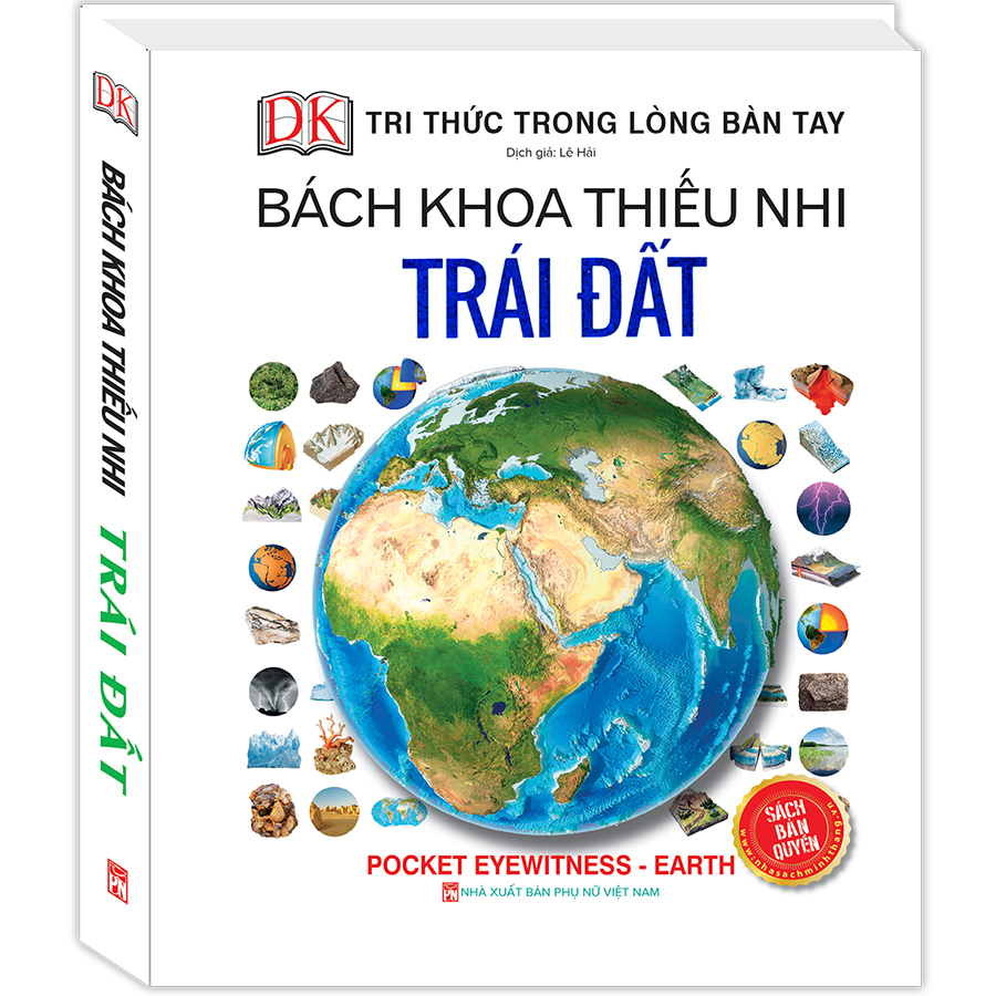 Bách Khoa Thiếu Nhi - Trái Đất (Bìa Cứng)