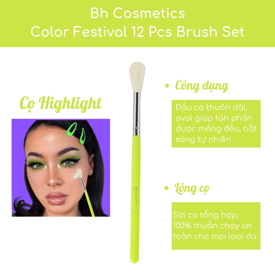 Cọ Highlight BH COSMETICS Color Festival Highlighter Brush 04