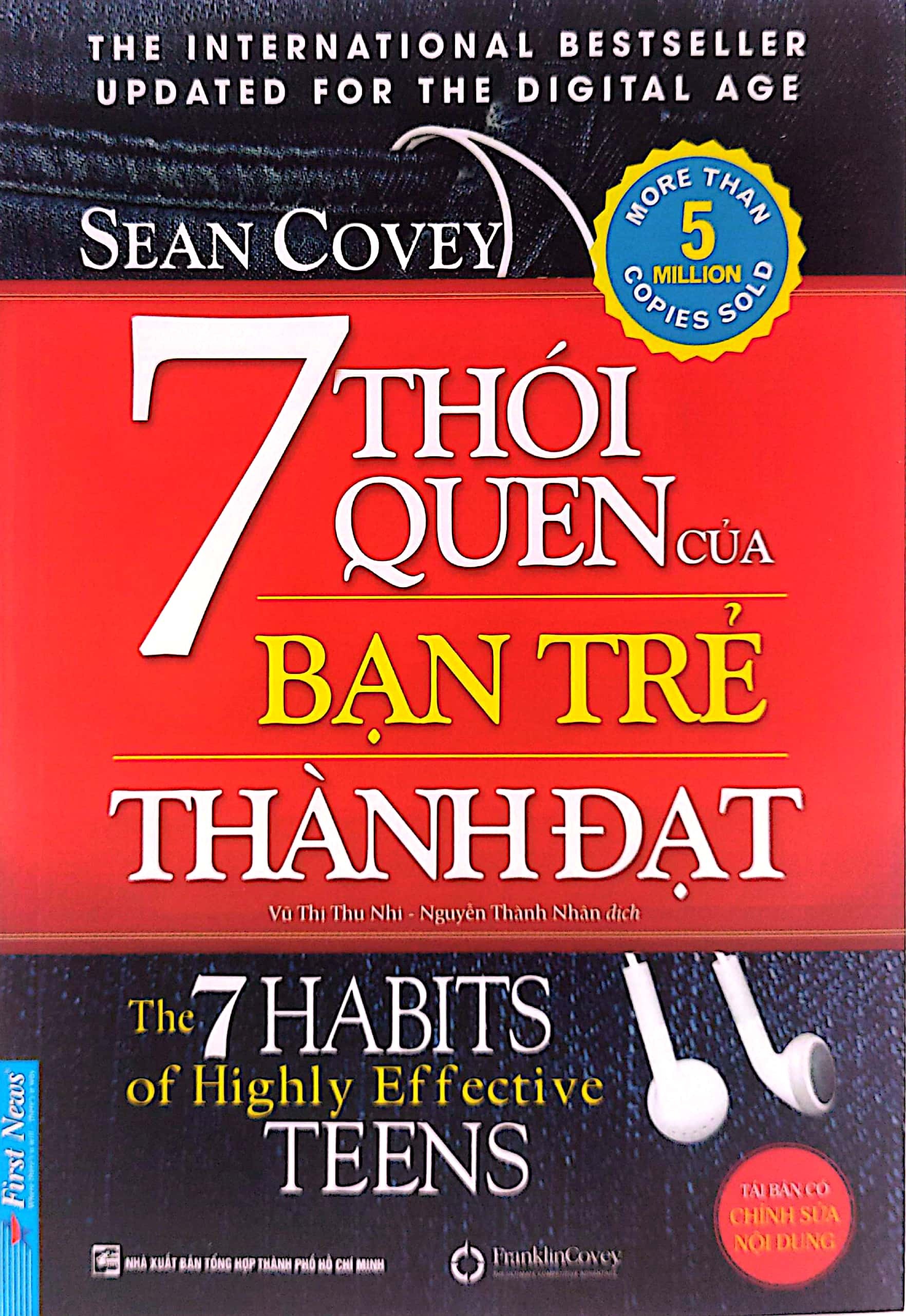 7 Thói Quen Của Bạn Trẻ Thành Đạt - The 7 Habits Of Highly Effective Teens (Khổ Lớn) (Tái Bản 2022)