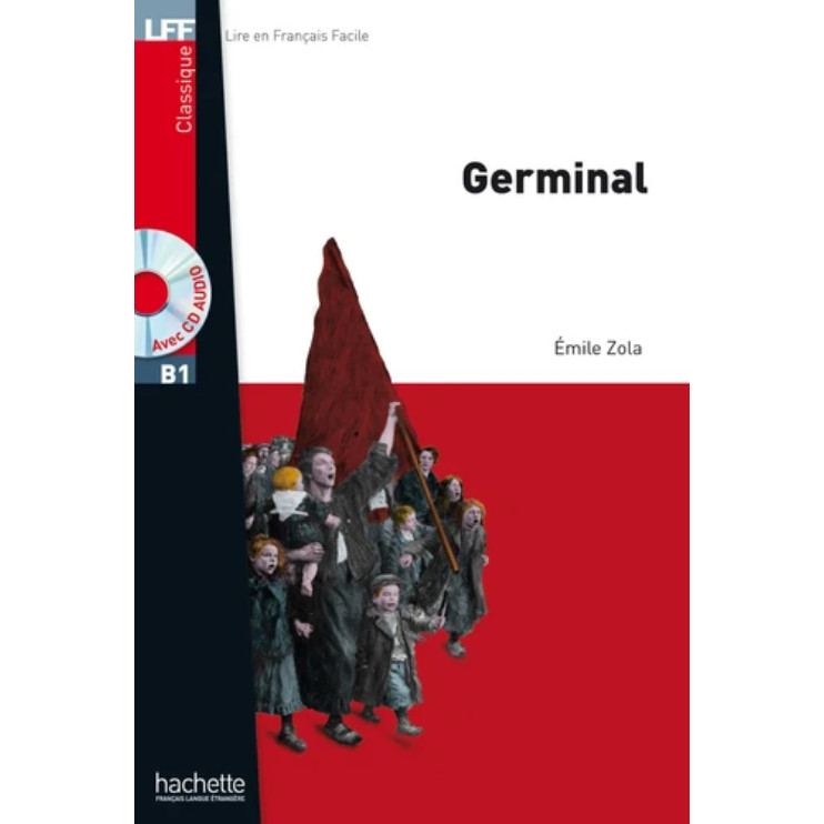 Sách luyện đọc tiếng Pháp trình độ B1  - LFF B1 - Germinal