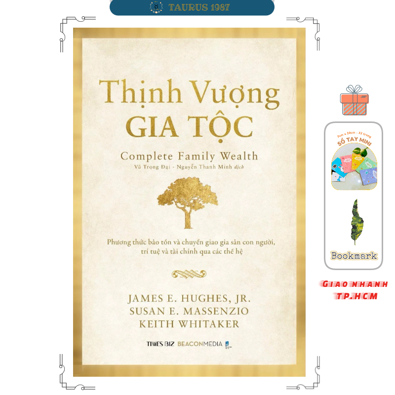 THỊNH VƯỢNG GIA TỘC - Phương thức bảo tồn và chuyển giao gia sản con người, trí tuệ và tài chính qua các thế hệ