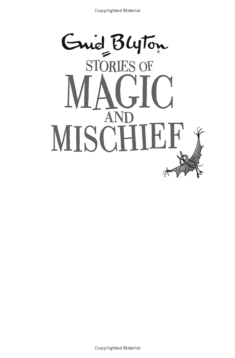 Stories Of Magic And Mischief: Contains 30 Classic Tales (Bumper Short Story Collections)