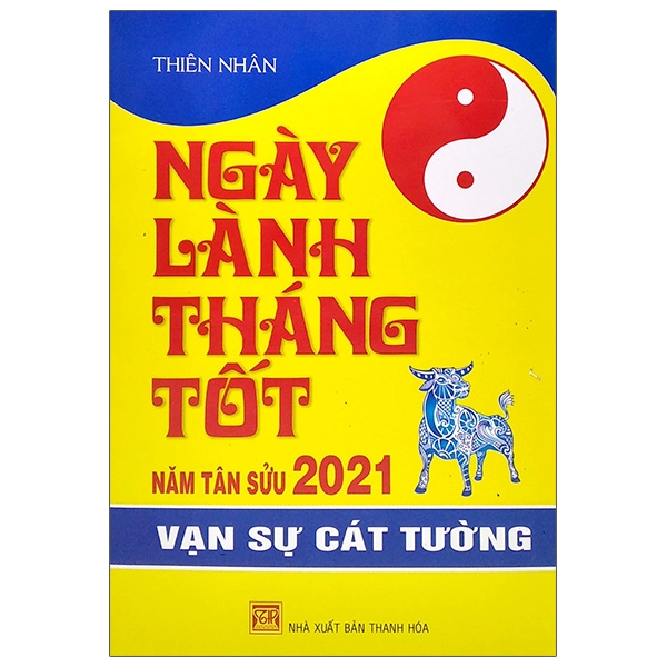 Ngày Lành Tháng Tốt Năm Tân Sửu 2021 - Vạn Sự Cát Tường