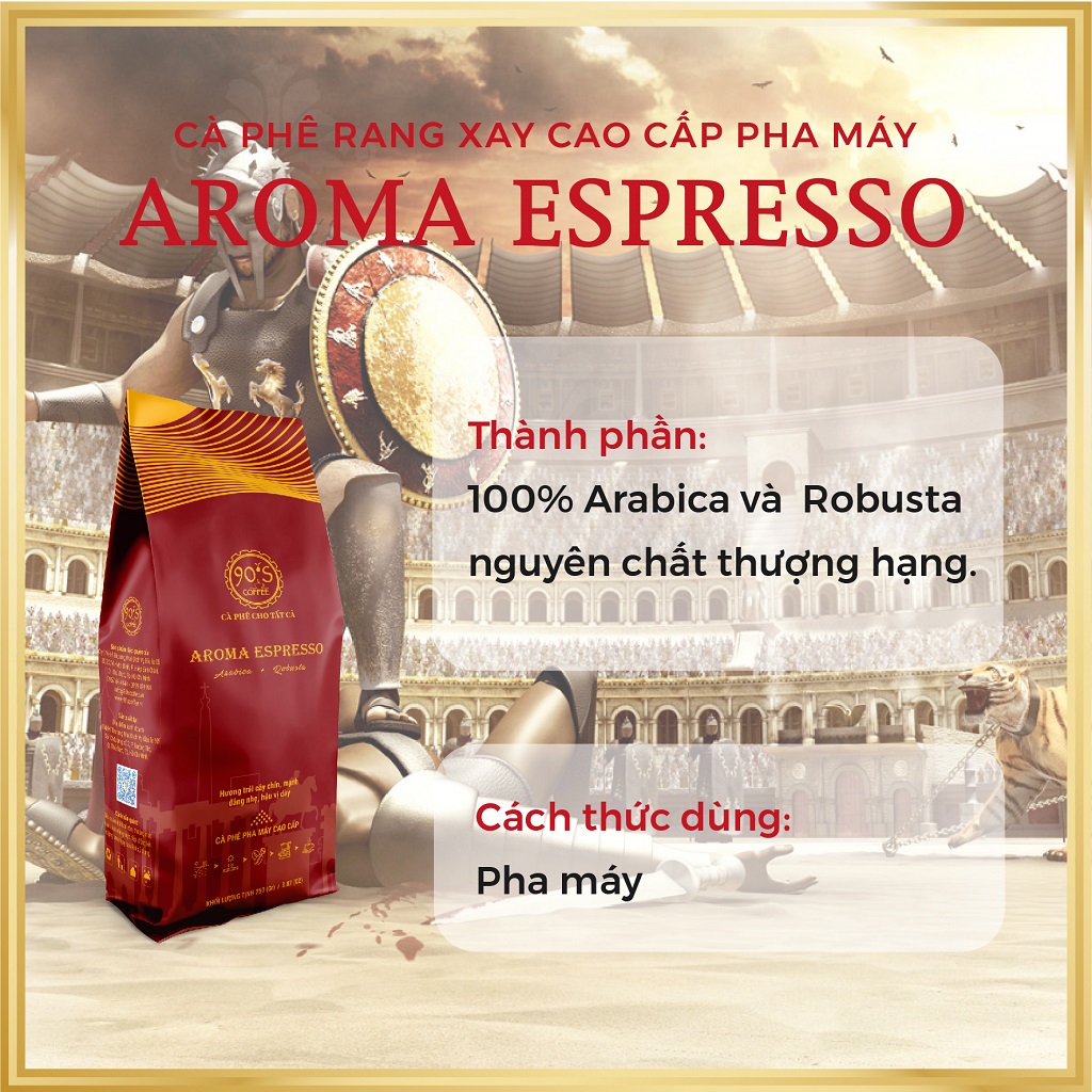 Cà Phê Rang Xay Thượng Hạng | AROMA ESPRESSO | 90S Coffee | Gu Café &quot;Đấu Sĩ&quot; Mạnh Mẽ &amp; Hiện Đại | Cà Phê Pha Máy Cao Cấp