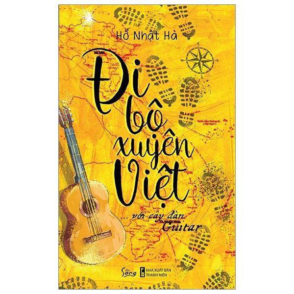 Đi bộ xuyên việt với cây đàn Guitar - Bản Quyền