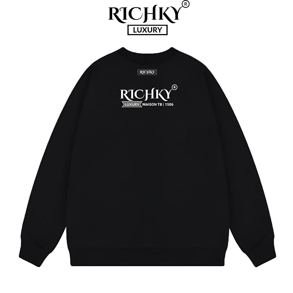 [Mã INBAU300 giảm 10% đơn 250K] Áo Sweater Local Brand Unisex Richky Premium Sweater Maison TB - RKS01