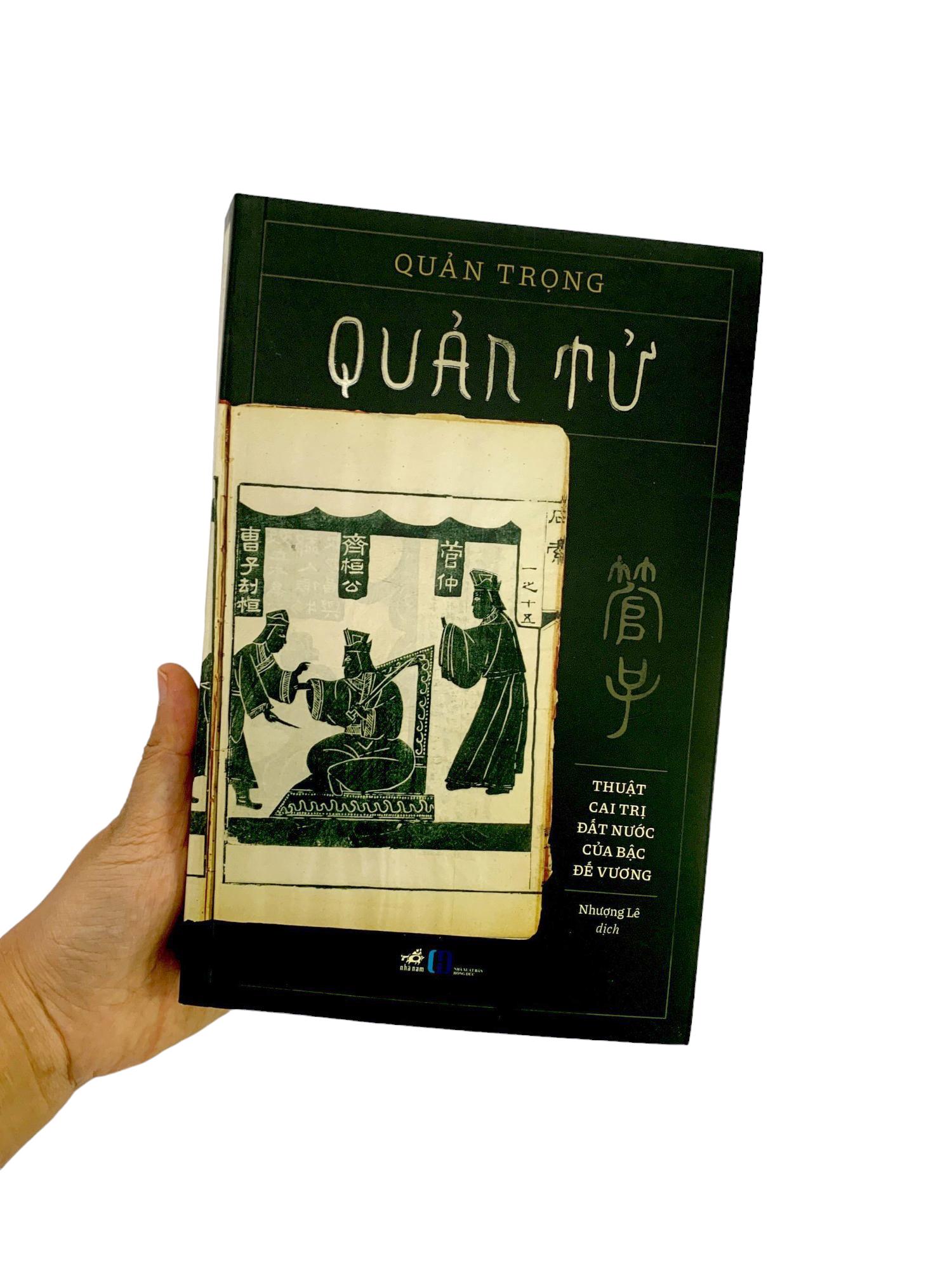 Quản Tử - Thuật Cai Trị Đất Nước Của Bậc Quân Vương