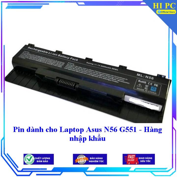 Pin cho Laptop Asus N56 G551 G551JM G551JW G551JX ASUS ROG G771 G771JK G771JM - Hàng Chính Hãng HI PC