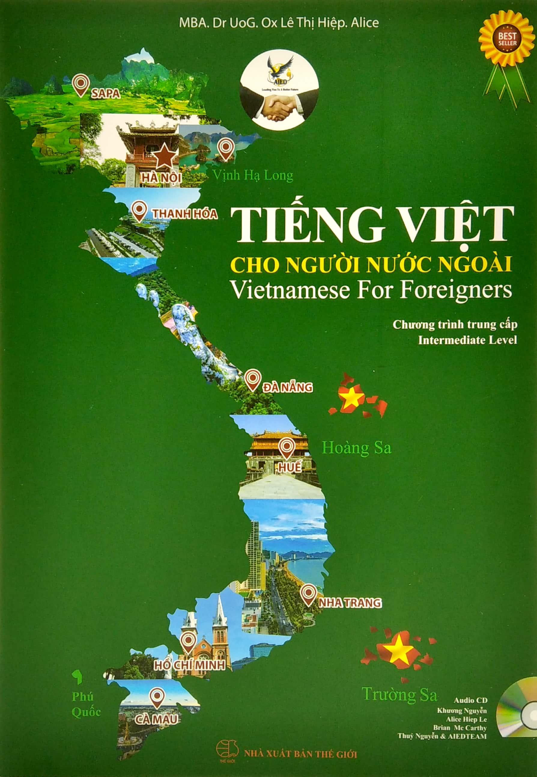 Tiếng Việt Cho Người Nước Ngoài - Vietnamese For Foreigners (Chương Trình Trung Cấp) (Kèm CD)