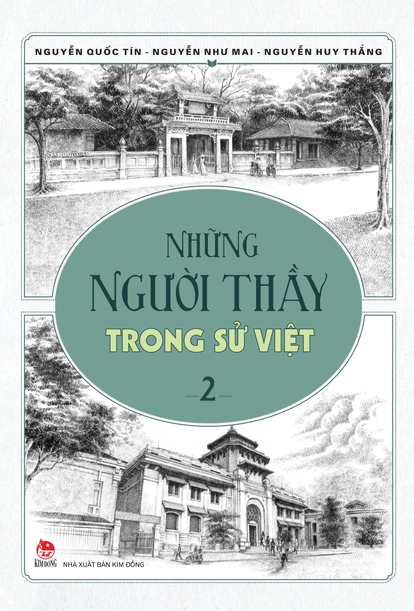 Những Người Thầy Trong Sử Việt - Tập 2 (Tái Bản 2023)