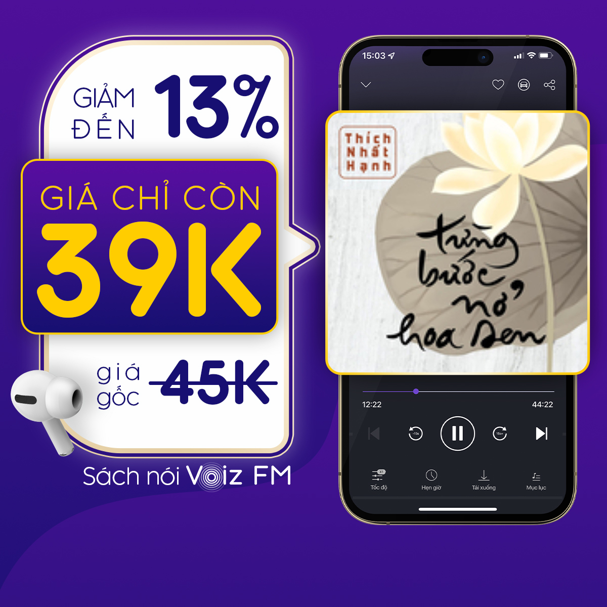 Hình ảnh [Từng Bước Nở Hoa Sen] Voiz FM - Voucher nghe Sách Nói