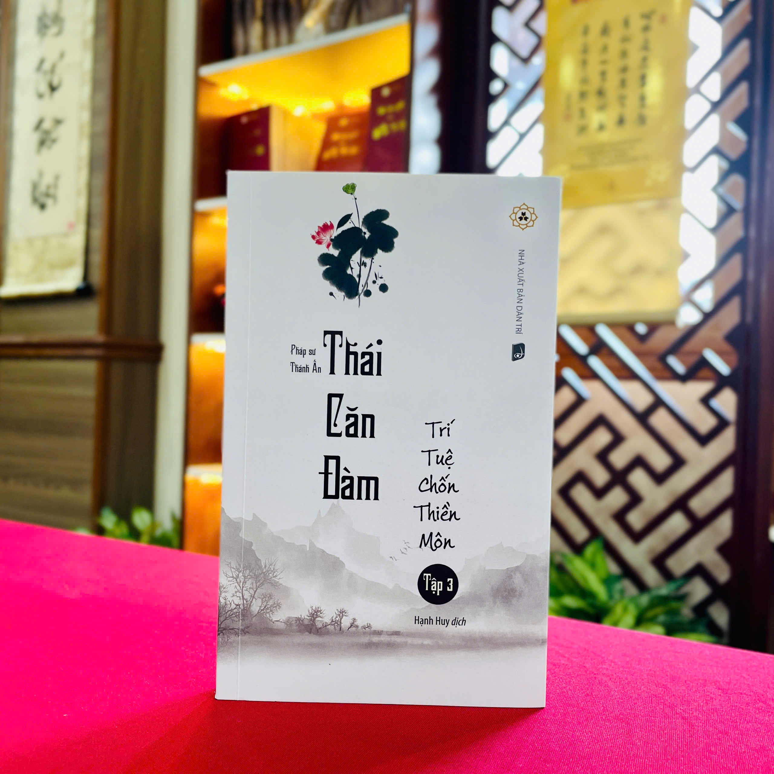 Sách - Thái Căn Đàm - Trí Tuệ Chốn Thiền Môn - Tập 3 - Vĩnh Nghiêm Books