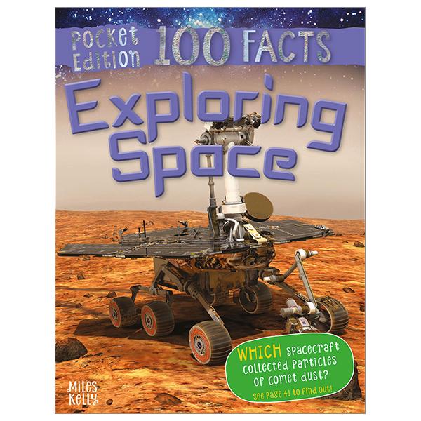 Exploring Space (100 Facts Pocket Edition)