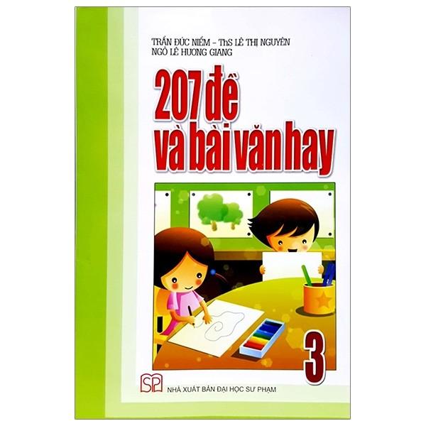 207 Đề Và Bài Văn Hay 3