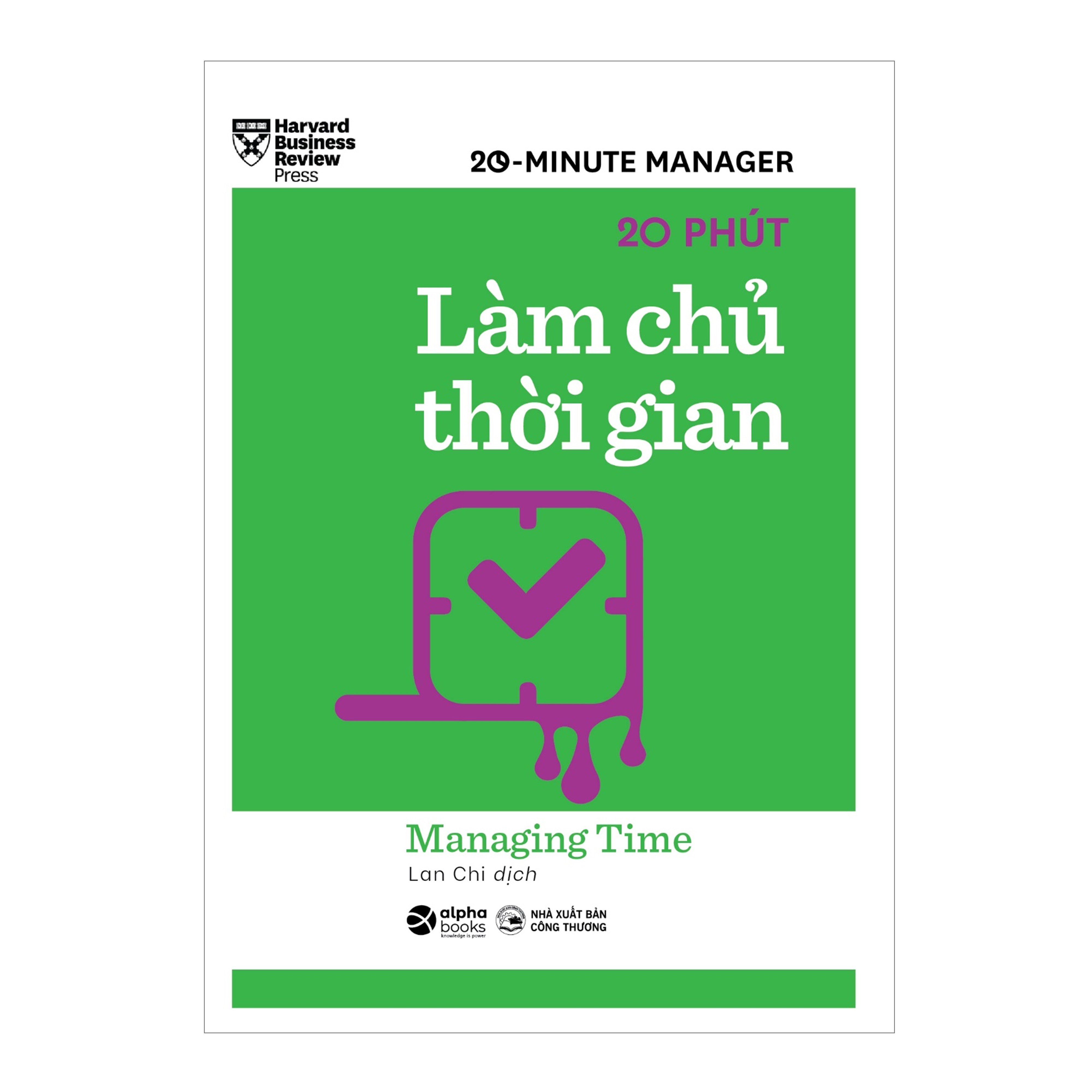 Trạm Đọc | Combo Harvard Business Review: HBR 20 phút: Làm Chủ Thời Gian + Giải Quyết Mọi Việc + Thuyết Trình Hiệu Quả + Ủy Thác Công Việc + Phản Hồi Hiệu Quả + Hội Họp Hiệu Quả + Phân Tích Tài Chính + Lập Kế Hoạch Kinh Doanh + Quản Lý Dự Án + Quản Lý Sếp