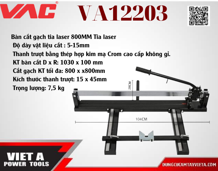 BÀN CẮT GẠCH TIA LASER 800MM - VA12203