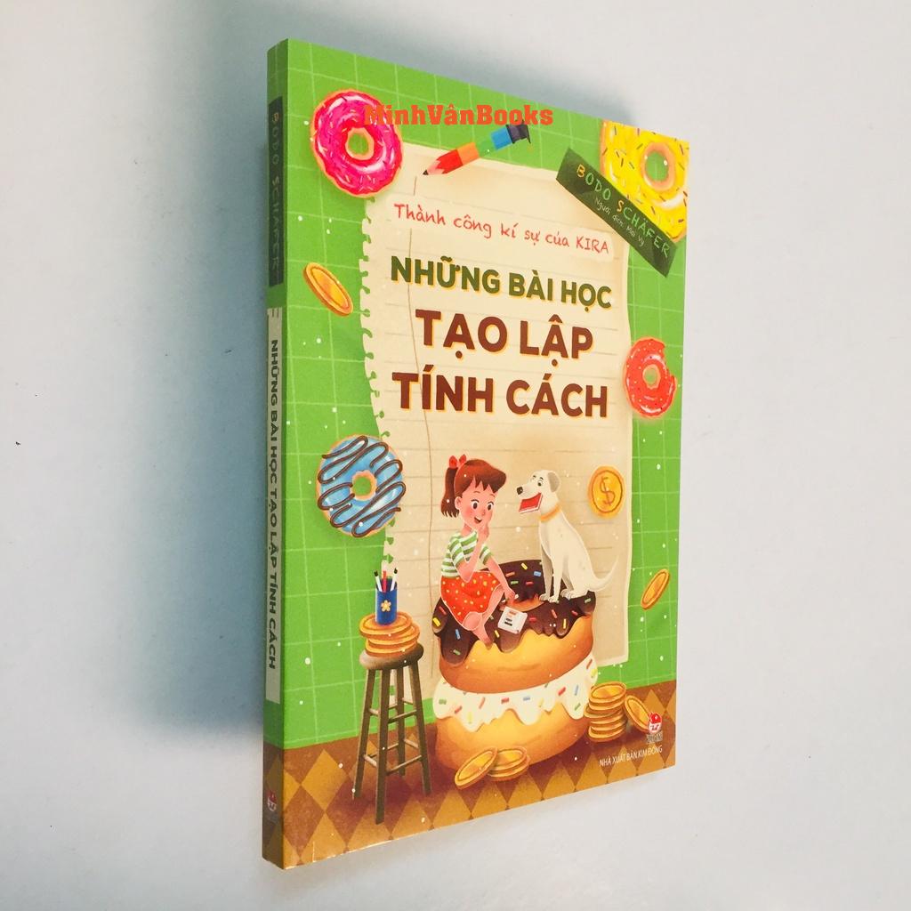 Sách - Thành Công Kí Sự Của Kira - Những Bài Học Tạo Lập Tính Cách - Tiền Đẻ Ra Tiền