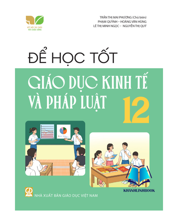 Sách - Để học tốt giáo dục kinh tế và phát luật 12 ( kết nối )